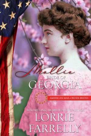 [American Mail-Order Brides 04] • Mollie · Bride of Georgia